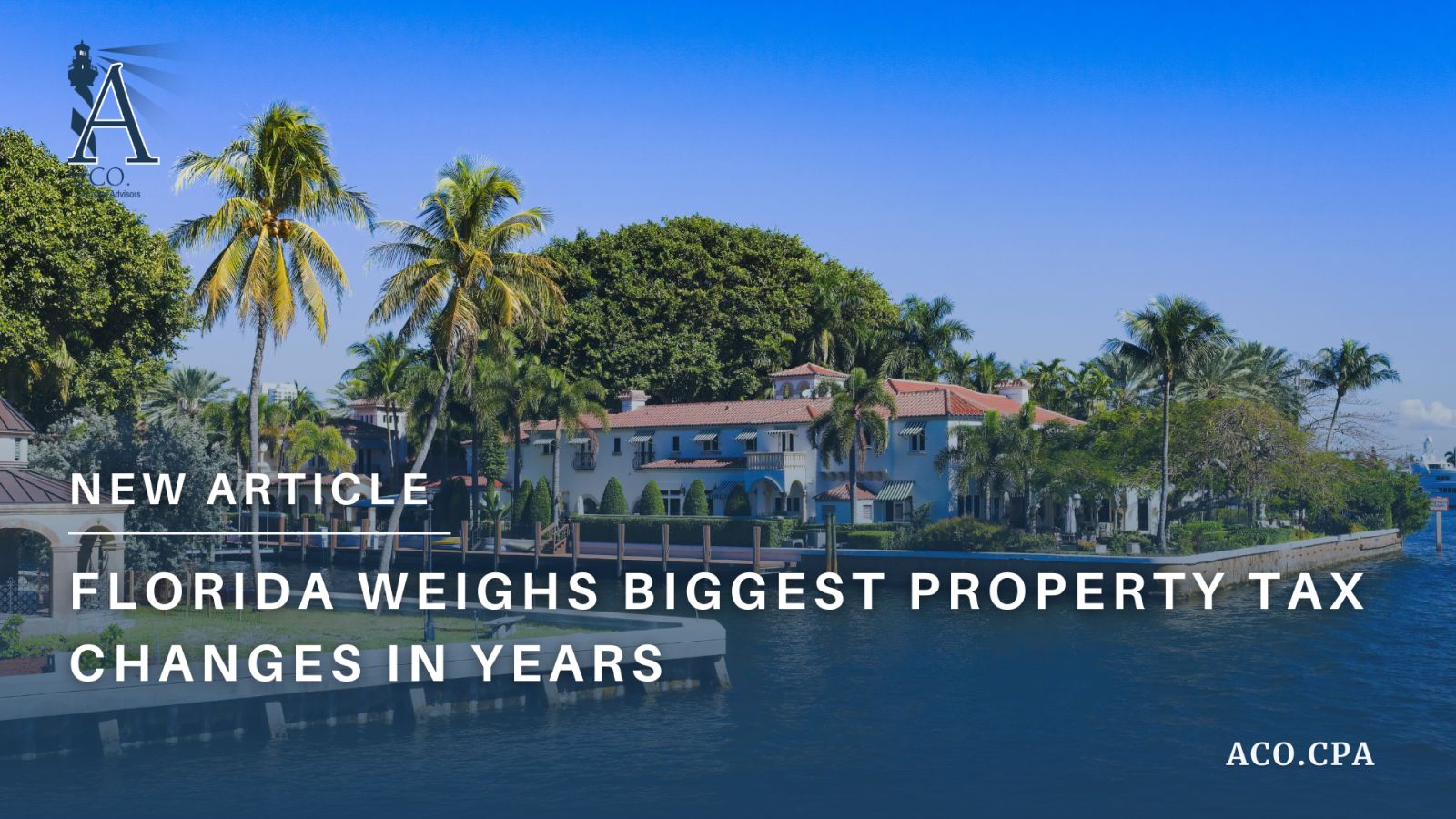 Florida Weighs Biggest Property Tax Changes in Years